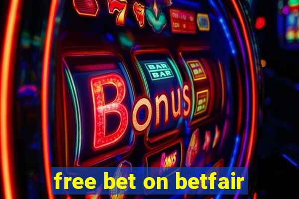 free bet on betfair